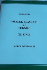 Hemşirelik Meslek Esasları ve Tekniği XI. Sınıf