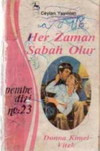Her Zaman Sabah Olur - 23 (Pembe Dizi)