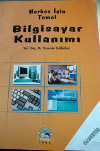 Herkes İçin Temel Bilgisayar Kullanımı