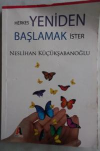 Herkes Yeniden Başlamak İster