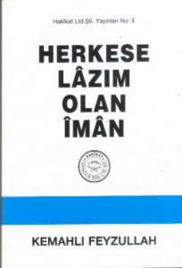Herkese Lazım Olan İman