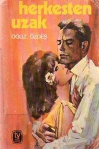Herkesten Uzak