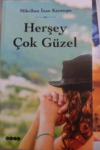 Herşey Çok Güzel