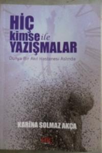 Hiç Kimse İle Yazışmalar