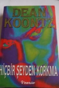 Hiçbir Şeyden Korkma