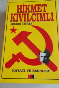 Hikmet Kıvılcımlı Hayatı ve Eserleri