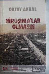 Hiroşima'lar Olmasın