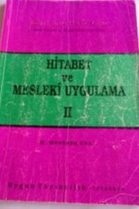 Hitabet ve Mesleki Uygulama II