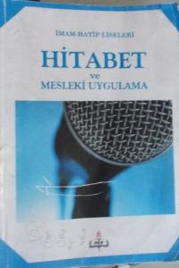 Hitabet ve Mesleki Uygulama
