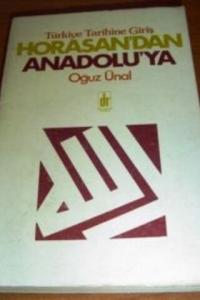 Horasan'dan Anadolu'ya