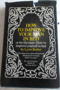 How To Improve Your Man In Bed