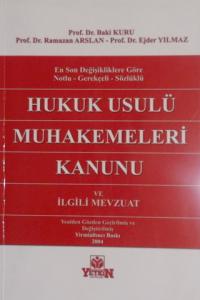 Hukuk Usulü Muhakemeleri Kanunu ve İlgili Mevzuat