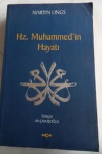 Hz. Muhammed'in Hayatı