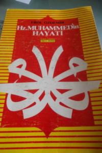 Hz. Muhammed'in Hayatı