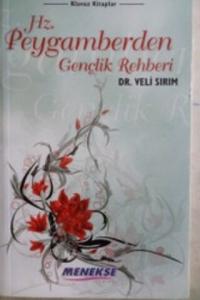 Hz. Peygamberde Gençlik Rehberi