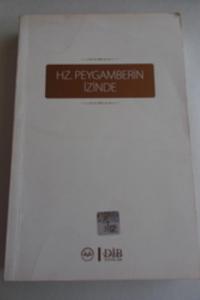 HZ. Peygamberin İzinde