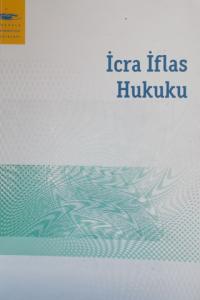 İcra İflas Hukuku
