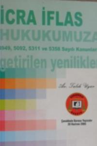 İcra İflas Hukukumuza Getirilen Yenilikler