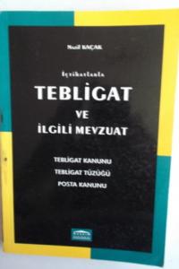 İçtihatlarla Tebligat ve İlgili Mevzuat