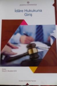 İdare Hukukuna Giriş