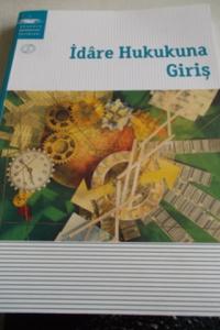 İdare Hukukuna Giriş