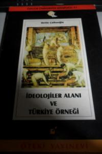 İdeolojiler Alanı ve Türkiye Örneği