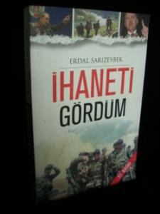 İhaneti Gördüm