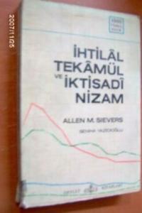 İhtilal Tekamül ve İktisadi Nizam