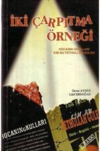 İki Çarpıtma Örneği