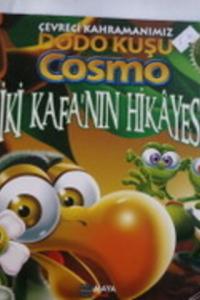 İki Kafa'nın Hikayesi