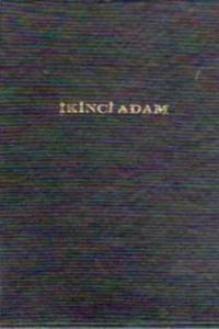 İkinci Adam ( İsmet İnönü ) 3. Cilt