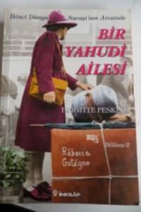 İkinci Dünya Savaşı'nın Ateşinde Bir Yahudi Ailesi