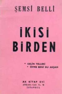 İkisi Birden