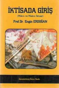İktisada Giriş ( Mikro ve Makro İktisat )