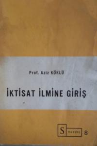 İktisat İlmine Giriş