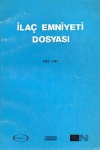 İlaç Emniyeti Dosyası
