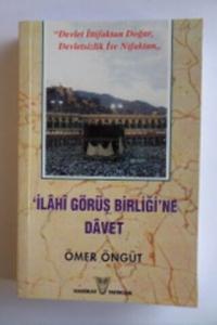 İlahi Görüş Birliği'ne Davet