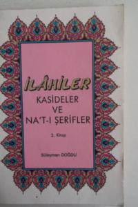 İlahiler Kasideler ve Na't-ı Şerifler 2.Kitap