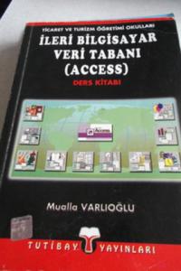 İleri Bilgisayar Veri Tabanı ( Access )
