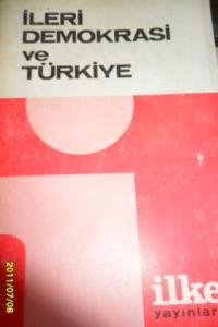 İleri Demokrasi Ve Türkiye