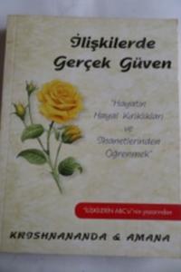 İlişkilerde Gerçek Güven