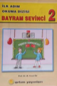 İlk Adım Okuma Dizisi 2-Bayram Sevinci