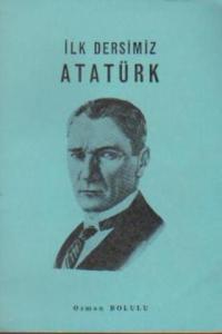 İlk Dersimiz Atatürk