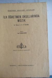 İlk Öğretmen Okullarında Müzik