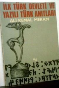 İlk Türk Devleti ve Yazılı Türk Anıtları