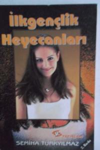 İlkgençlik Heyecanları