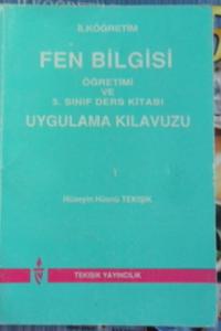 İlköğretim 5. Sınıf Fen Bilgisi Ders Kitabı Uygulama Kılavuzu