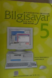 İlköğretim Okulları Bilgisayar Seçmeli Ders Kitabı 5