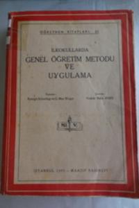 İlkokullarda Genel Öğretim Metodu ve Uygulama