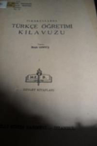 İlkokullarda Türkçe Öğretimi Kılavuzu